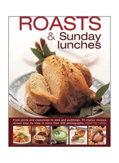 Roasts And Sunday Lunches Hardcover English by Annette Yates - 4/30/2015 