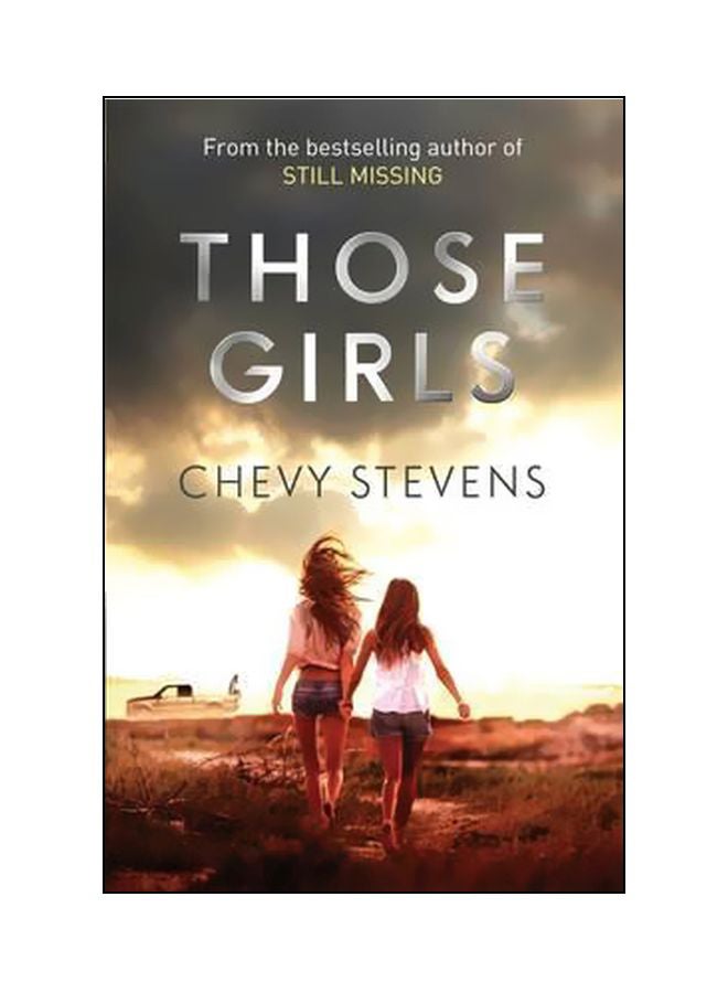 Those Girls Paperback English by Chevy Stevens - 1/14/2016 