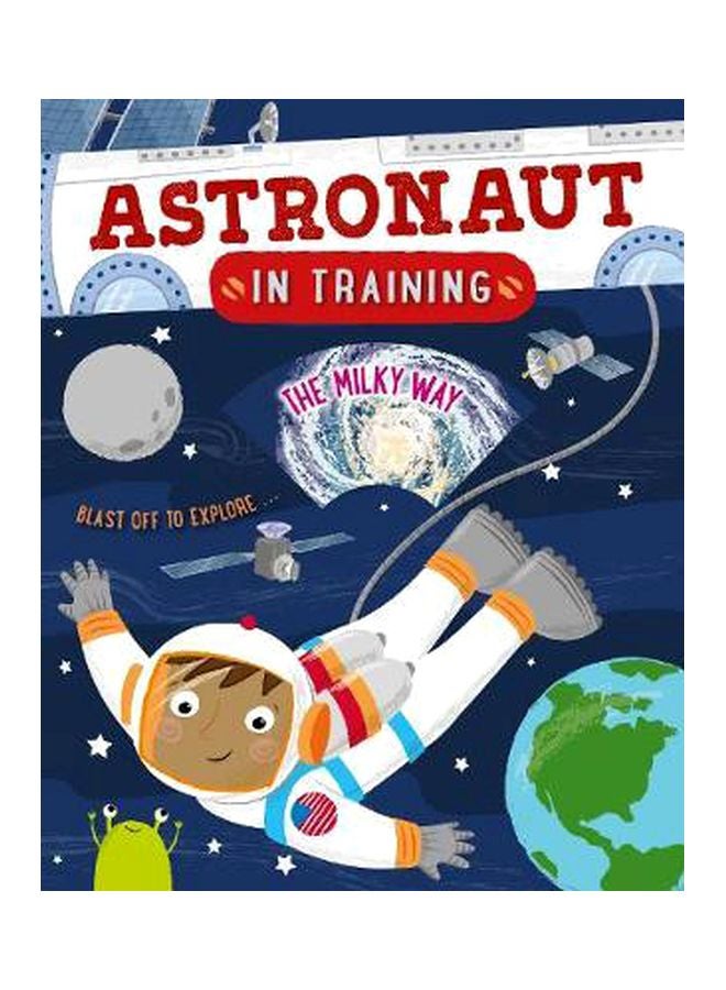 Astronaut In Training Paperback English by Cath Ard - 9/20/2018