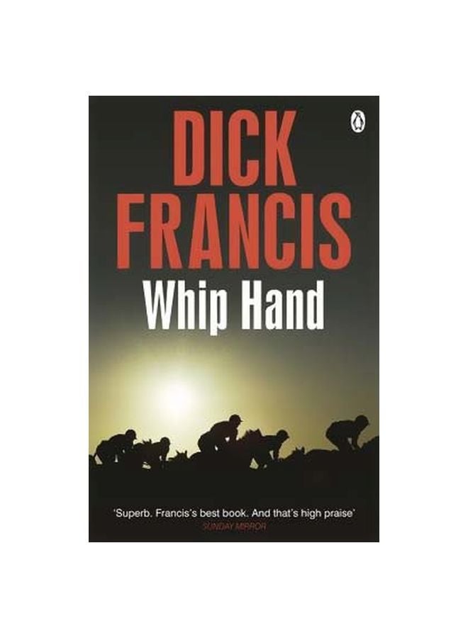 Whip Hand Paperback English by Dick Francis - 7/3/2014 