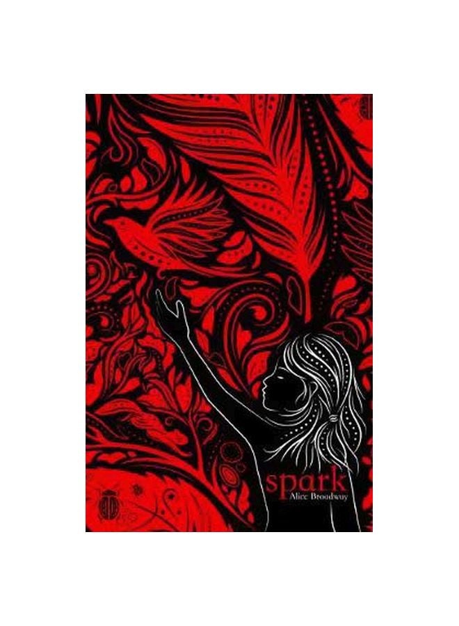 Spark Paperback English by Alice Broadway - 4/5/2018