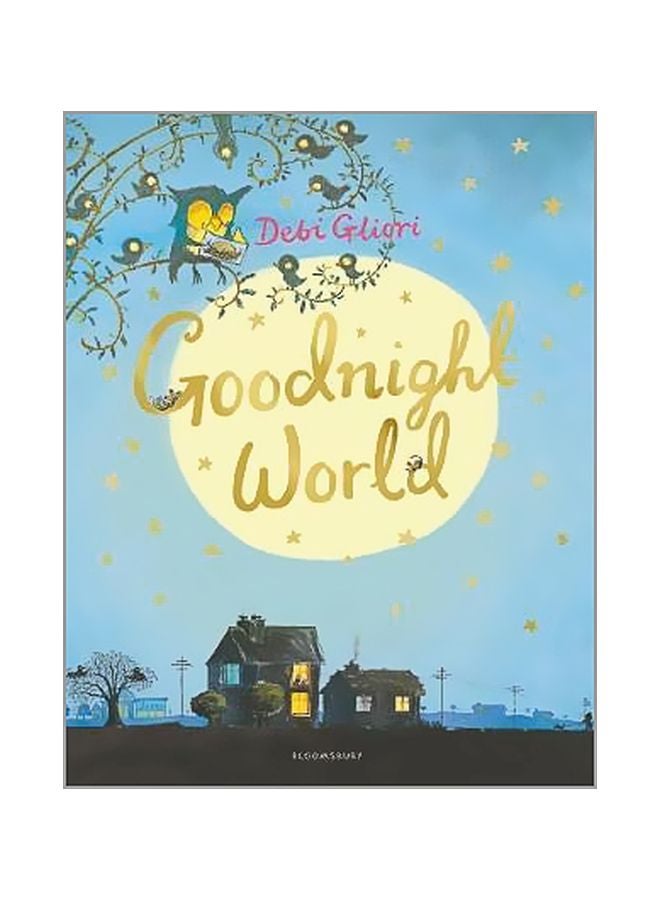 Goodnight World Paperback English by Debi Gliori - 8/10/2017