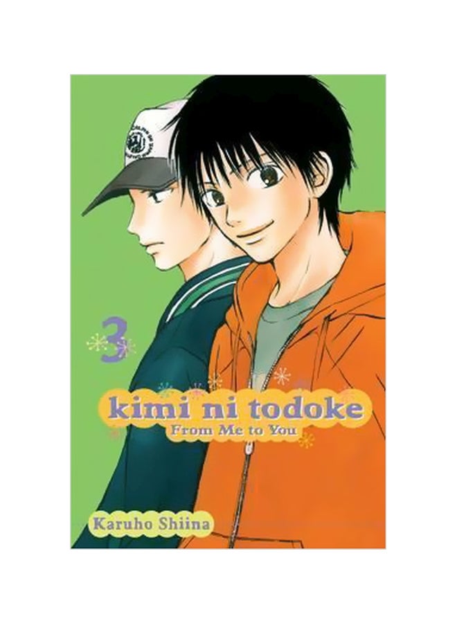 Kimi Ni Todoke: From Me To You 3 Paperback English by Karuho Shiina - 2/18/2010