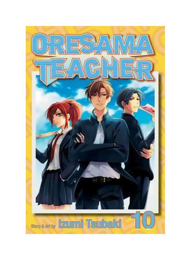 Oresama Teacher Paperback English by Izumi Tsubaki - 10/11/2012