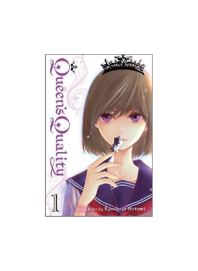 Queen's Quality Volume 1 Paperback English by Kyousuke Motomi - 10/5/2017