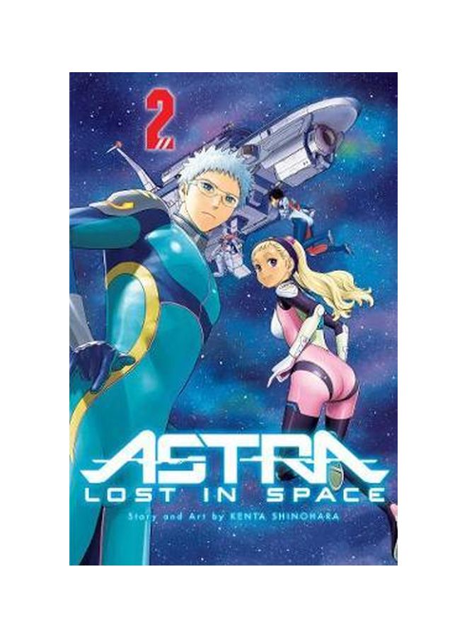 Astra Lost In Space Volume 2 Paperback English by Kenta Shinohara - 3/22/2018