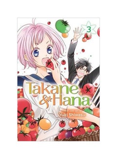 Takane And Hana Volume 3 Paperback English by Yuki Shiwasu - 7/12/2018