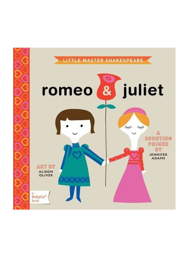 Romeo And Juliet : A Babylit Counting Primer Hardcover English by Jennifer Adams - 1/11/2019 