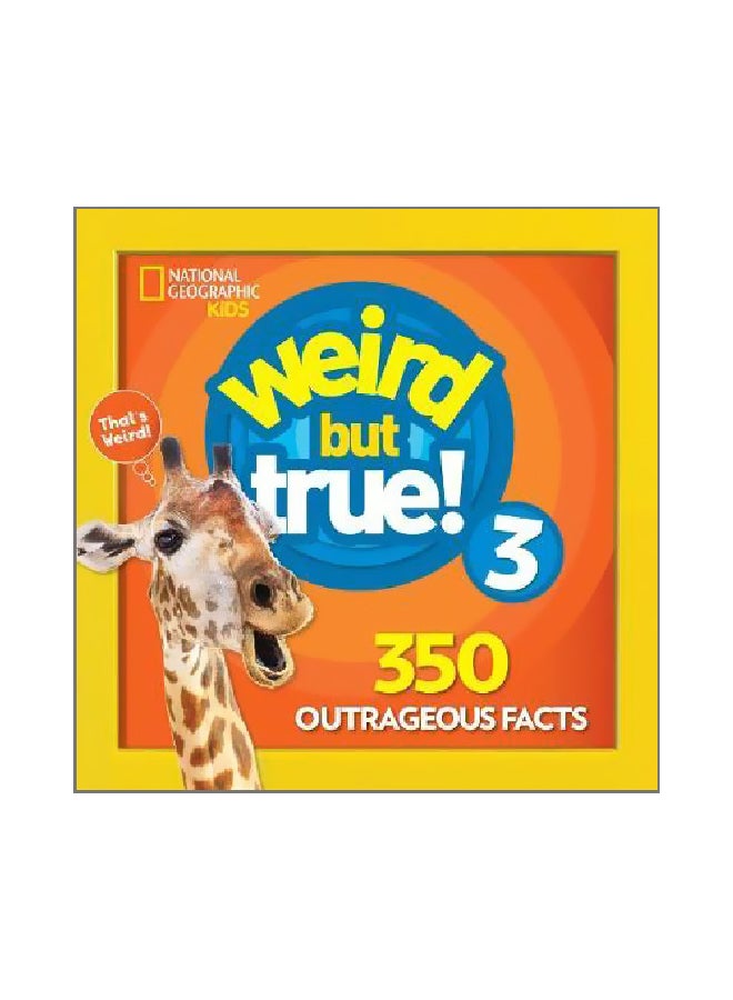 Weird But True Paperback English by National Geographic Kids - 9/6/2018
