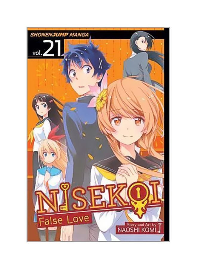 Nisekoi:False Love Volume 21 Paperback English by Naoshi Komi - 5/18/2017