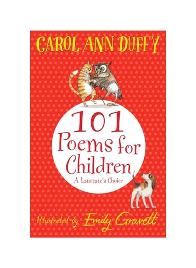 101 Poems For Children : A Laureate's Choice Paperback English by Carol Ann Duffy - 3/14/2013