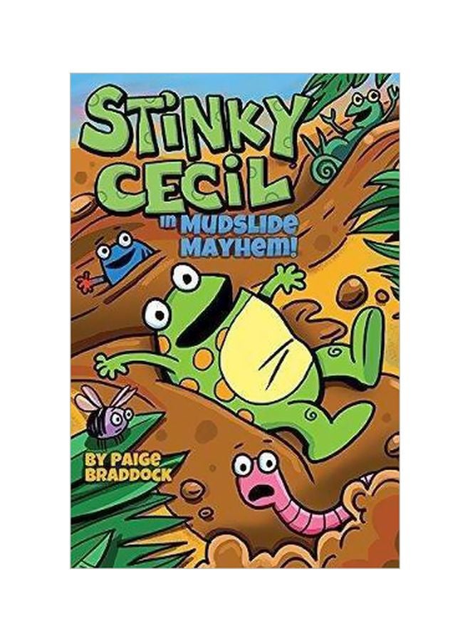 Stinky Cecil: In Mudslide Mayhem! Paperback English by Paige Braddock - 3/22/2018