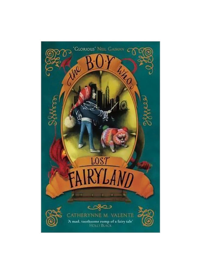 The Boy Who Lost Fairyland Paperback English by Catherynne M. Valente - 1/7/2016 