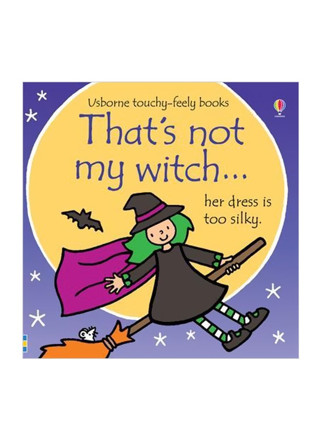That's Not My Witch Board Book English by Fiona Watt - 8/22/2017 