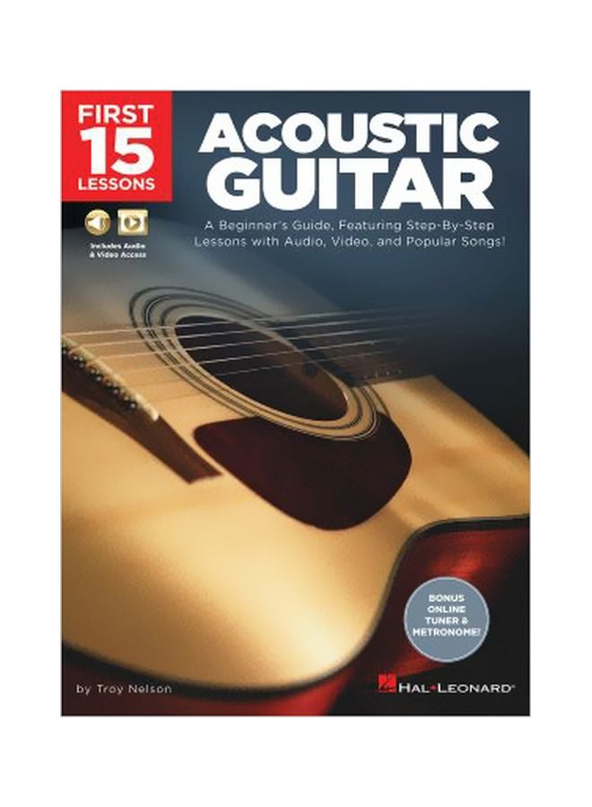 First 15 Lessons: Acoustic Guitar Paperback English by Troy Nelson - 1/1/2018
