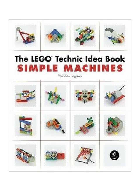 The Lego Technic Idea Book: Simple Machines Paperback English by Yoshihito Isogawa - 11/9/2010