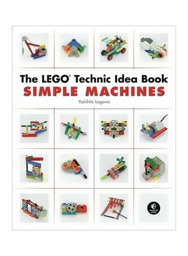 The Lego Technic Idea Book: Simple Machines Paperback English by Yoshihito Isogawa - 11/9/2010 