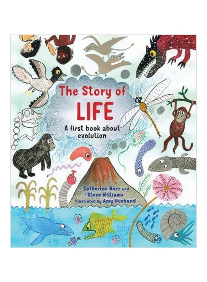The Story Of Life A First Book About Evolution Paperback English by Catherine Barr - 2/1/2018