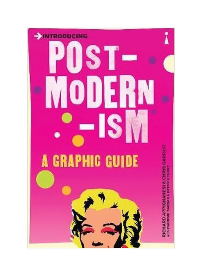 Introducing Postmodernism : A Graphic Guide Paperback English by Richard Appignanesi - 5/15/2015