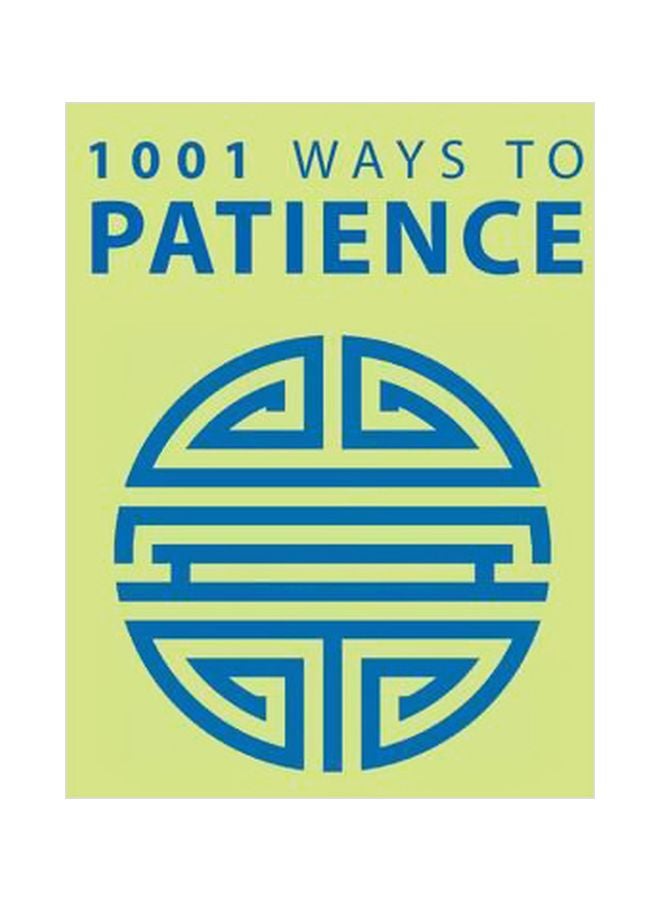 1001 Ways To Patience Paperback English by Anne Moreland - 8/15/2012