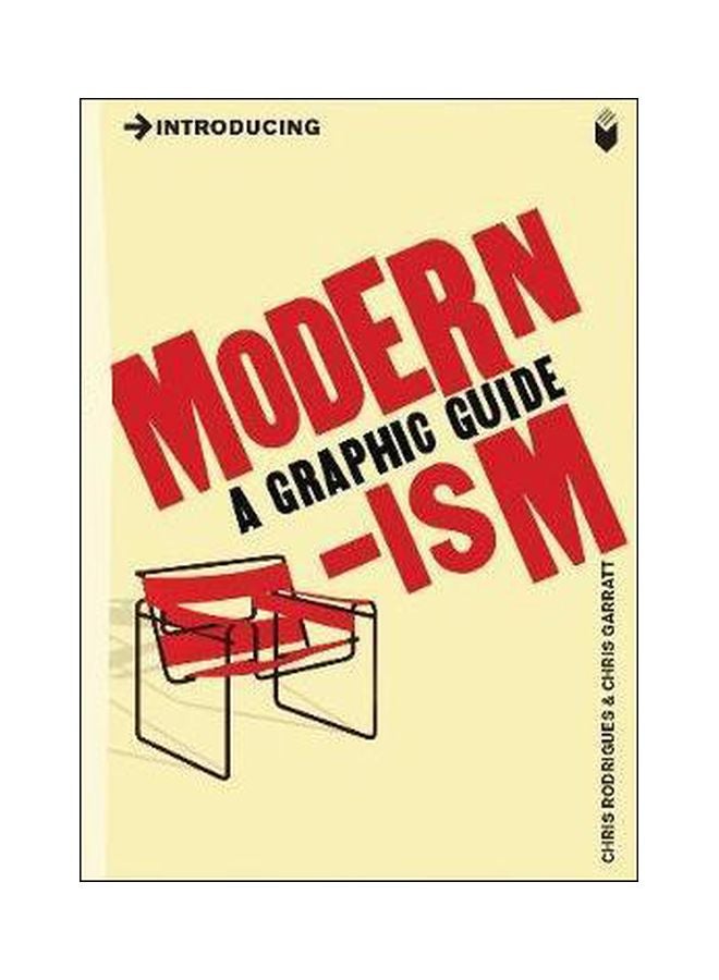 Introducing Modernism: A Graphic Guide Paperback English by Chris Rodrigues - 5/16/2010