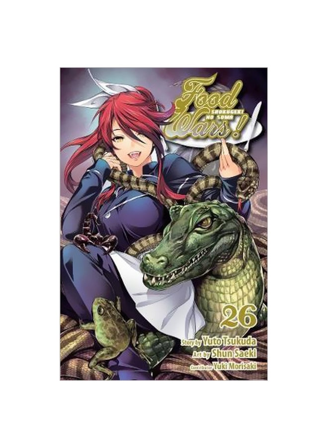 Food Wars!: Shokugeki No Soma Vol 26 Paperback English by Yuto Tsukuda - 10/18/2018 