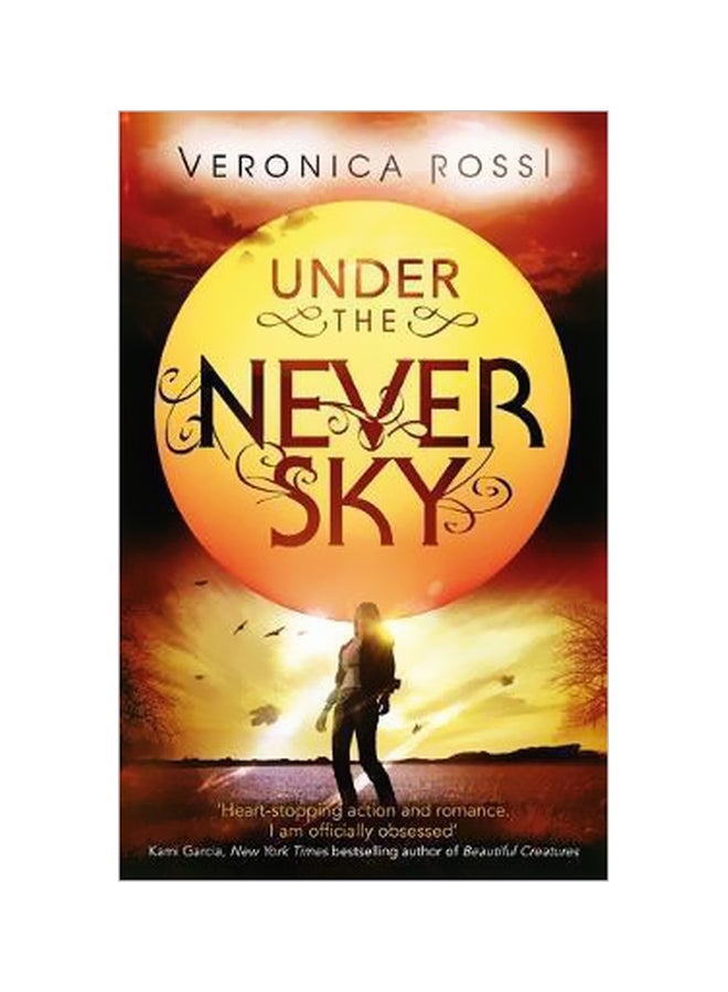 Under The Never Sky Paperback English by Veronica Rossi - 1/1/2013 