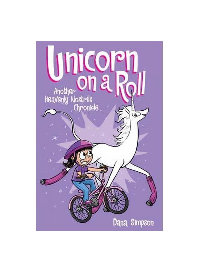 Unicorn On A Roll: Another Phoebe And Her Unicorn Adventure Paperback English by Dana Simpson - 6/4/2015