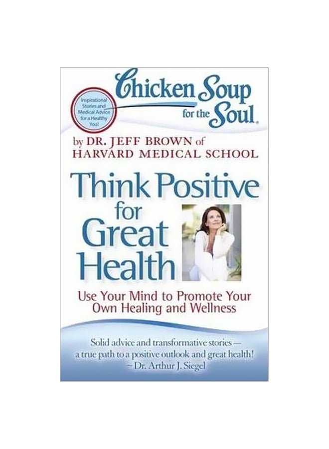 Think Positive For Great Health Paperback English by Dr. Jeff Brown - 3/13/2013