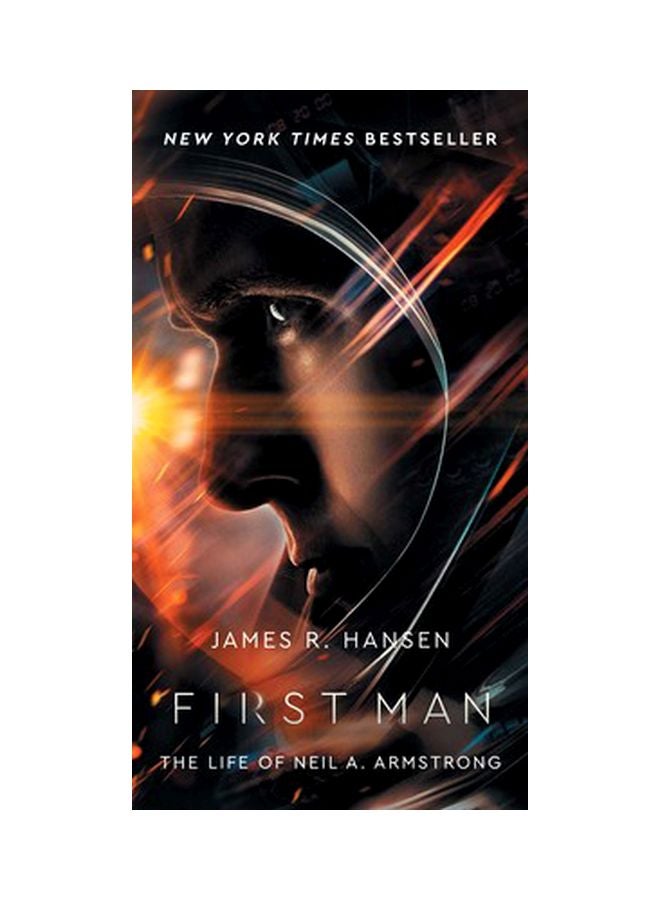 First Man The Life Of Neil A. Armstrong Paperback English by James R Hansen - 9/25/2018