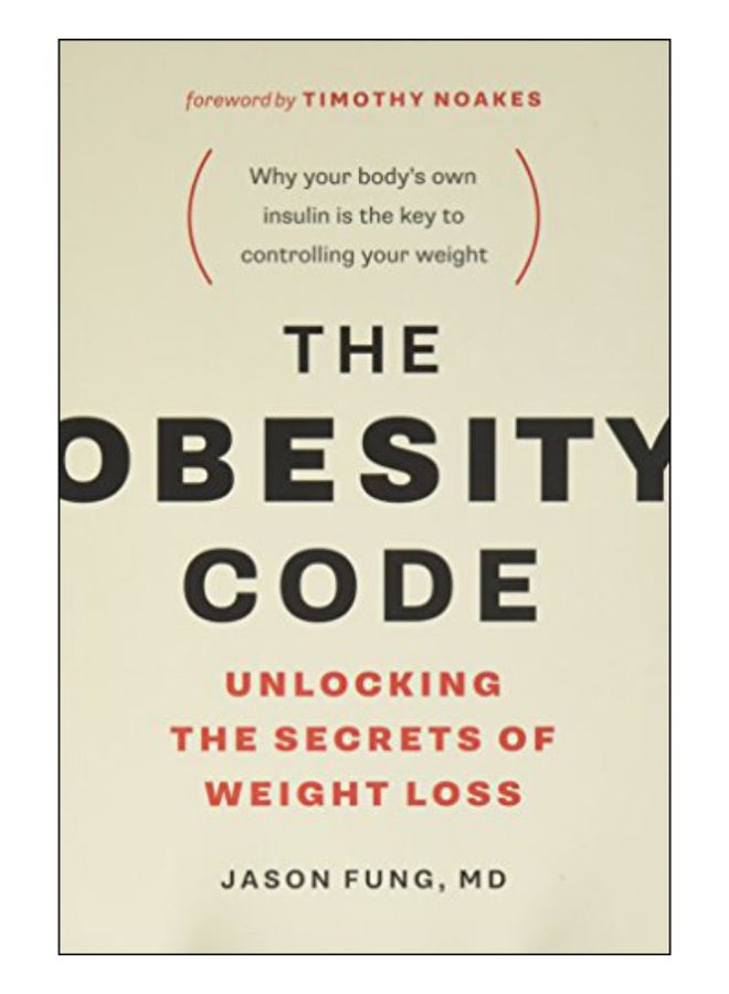 The Obesity Code Paperback English by Dr. Jason Fung - 31.03.2016 