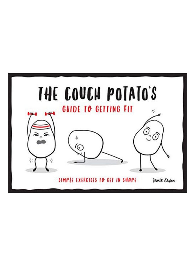 The Couch Potato'S Guide To Getting Fit hardcover english - 14.03.2019 