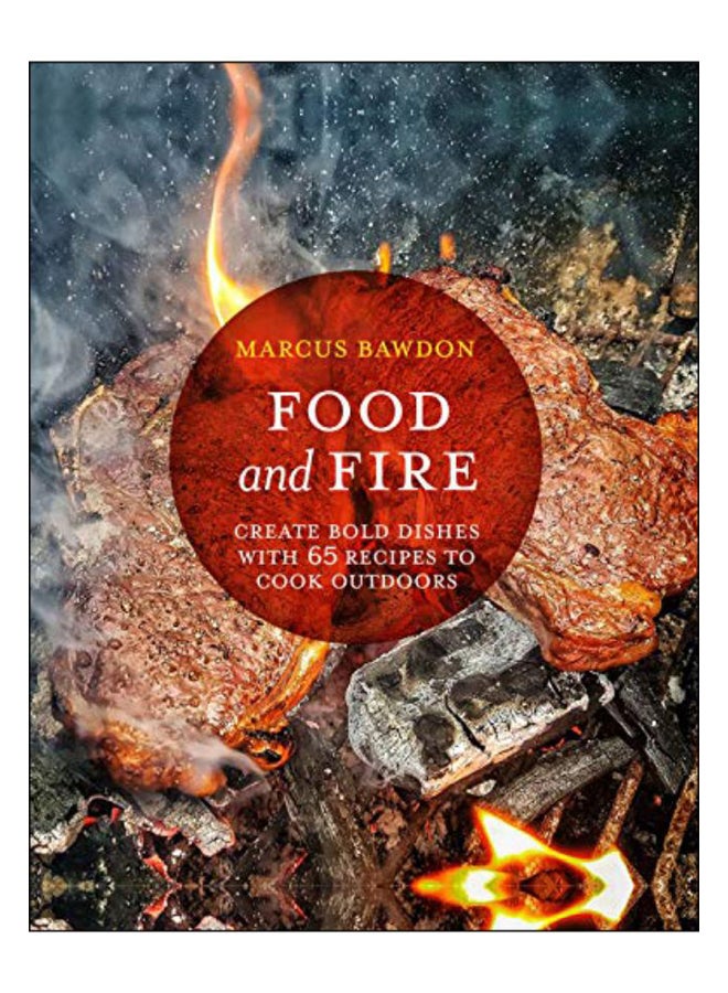 Food And Fire Hardcover English by Marcus Bawdon - 43599 
