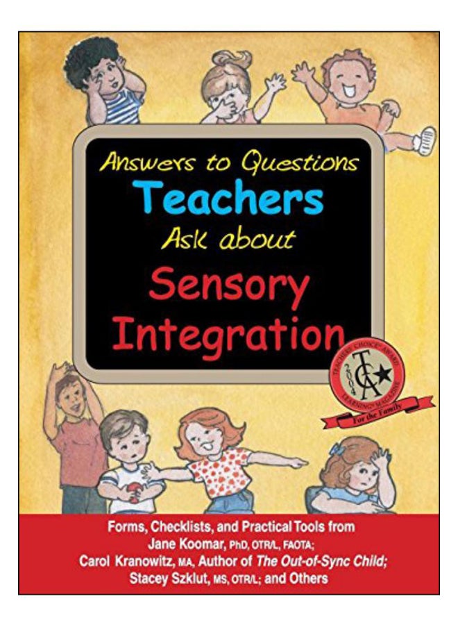 Answers To Questions Teachers Ask About Sensory Integration paperback english - 30/Jan/01 