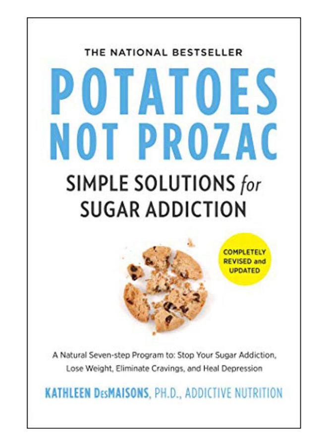 Potatoes Not Prozac Paperback English by Kathleen Desmaisons PH D - 43732