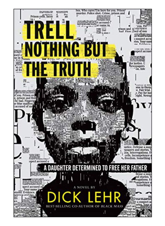 Trell Nothing But The Truth Paperback English by Dick Lehr - 9 Apr 2019