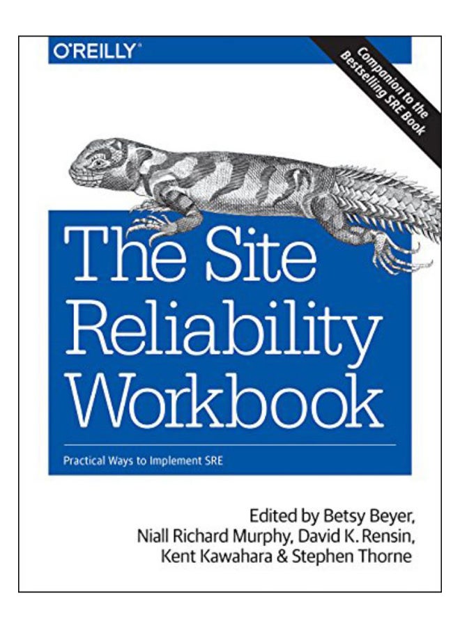 The Site Reliability Workbook paperback english - 10 Aug 2018 