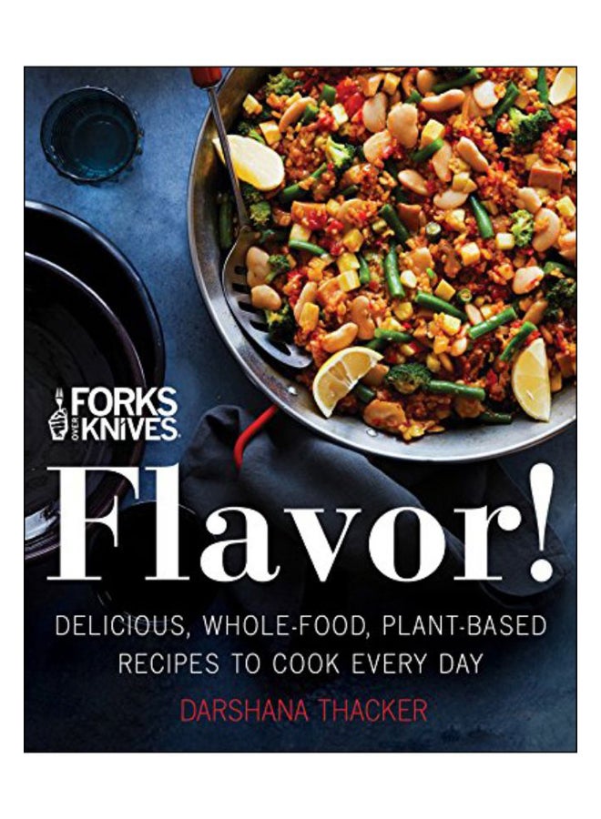 Forks Over Knives Hardcover English by Darshana Thacker - 30 Oct 2018 