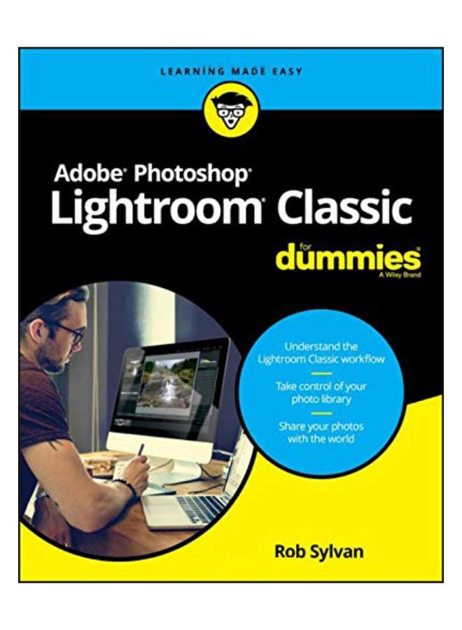 Adobe Lightroom For Dummies Paperback English by Rob Sylvan - 6 Sep 2019 