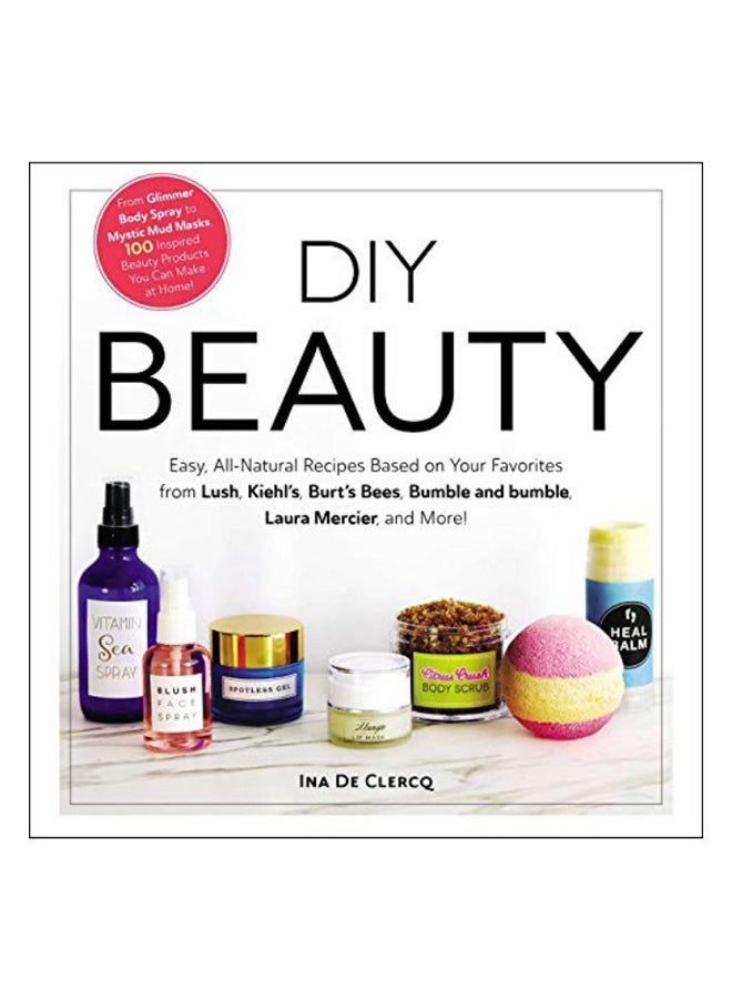Diy Beauty Paperback English by Ina de Clercq - 13 Jun 2019 