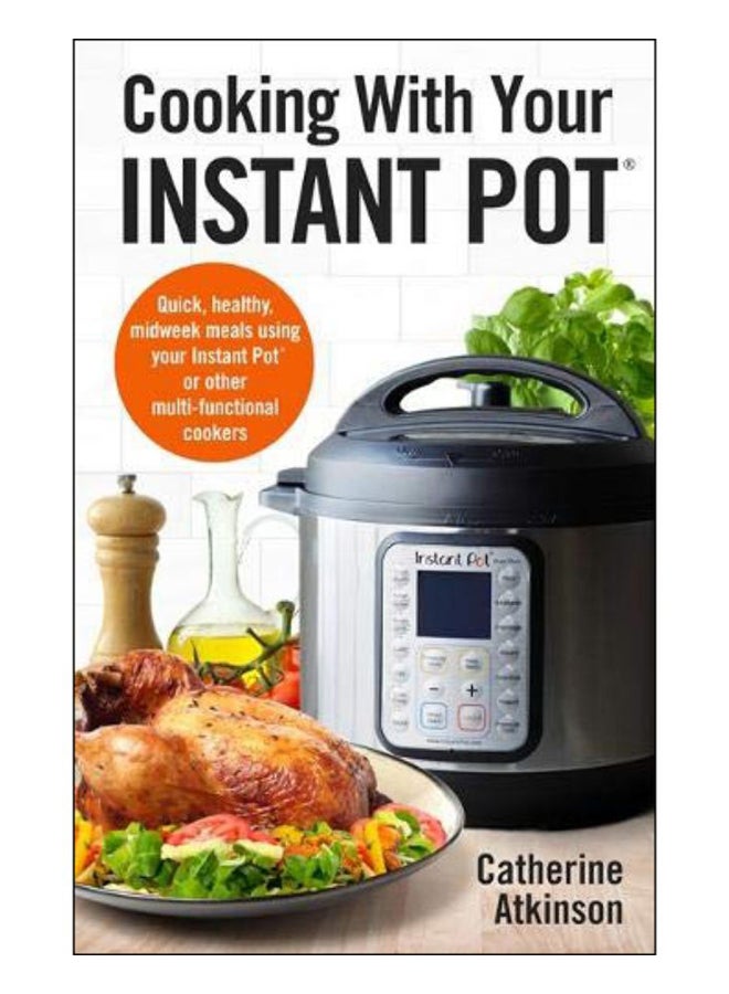 null - Cooking With Your Instant Pot paperback english - 27 Sep 2018 - Image 1