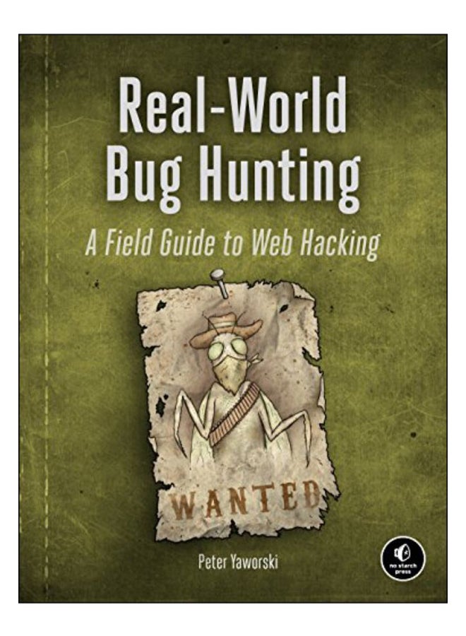 Real-World Bug Hunting paperback english - 24 Jul 2018