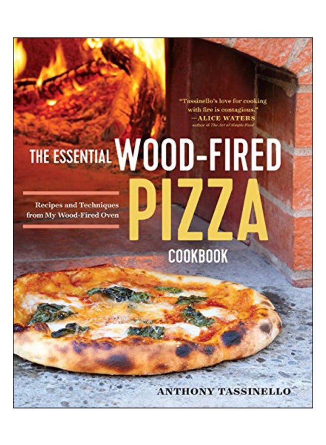 The Essential Wood Fired Pizza Cookbook paperback english - 23 Feb 2016 