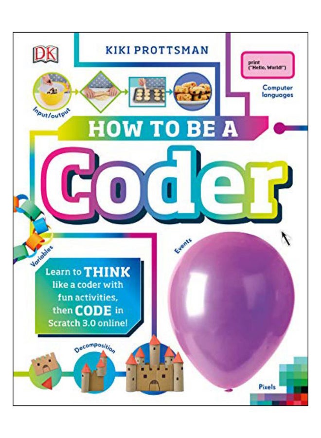 How To Be A Coder hardcover english - 2 Feb 2019