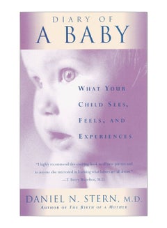 Diary Of A Baby Paperback English by M. D. Daniel N. Stern - 18-Mar-1992 