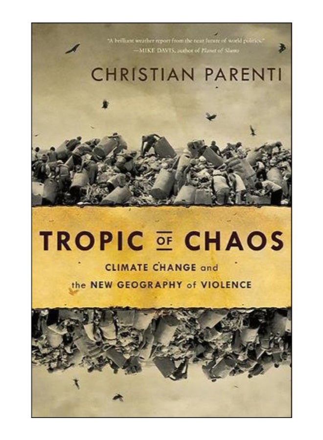 Tropic Of Chaos paperback english - 4-Sep-2012