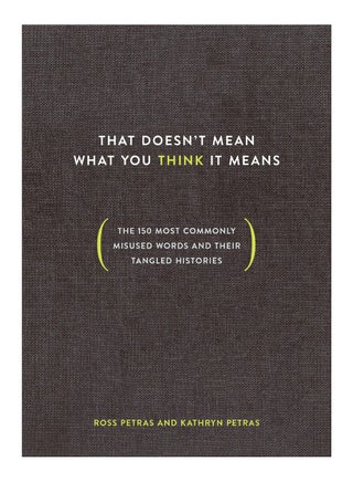 That Doesn'T Mean What You Think It Means Hardcover English by Ross Petras - 23-Aug-2018 - v1561483476/N27065063A_1