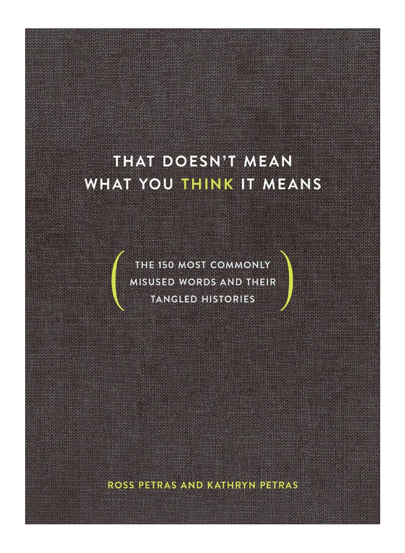 That Doesn'T Mean What You Think It Means Hardcover English by Ross Petras - 23-Aug-2018