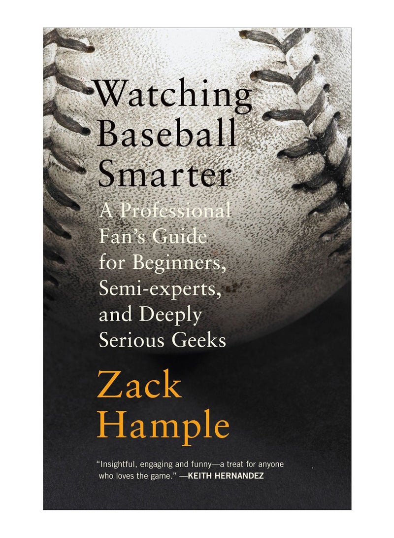 Watching Baseball Smarter paperback english - 27-Mar-2007