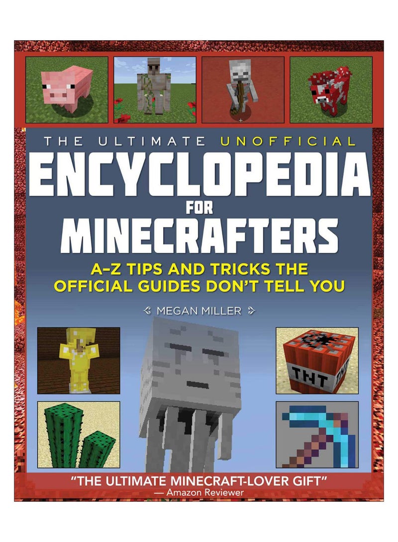 The Ultimate Unofficial Encyclopedia For Minecrafters hardcover english - 2-Jul-2015